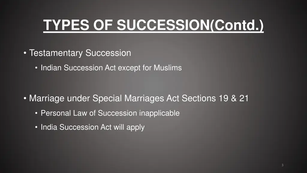 types of succession contd