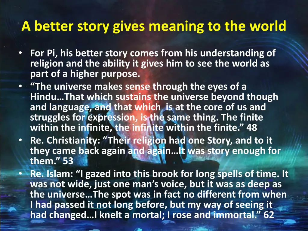 a better story gives meaning to the world