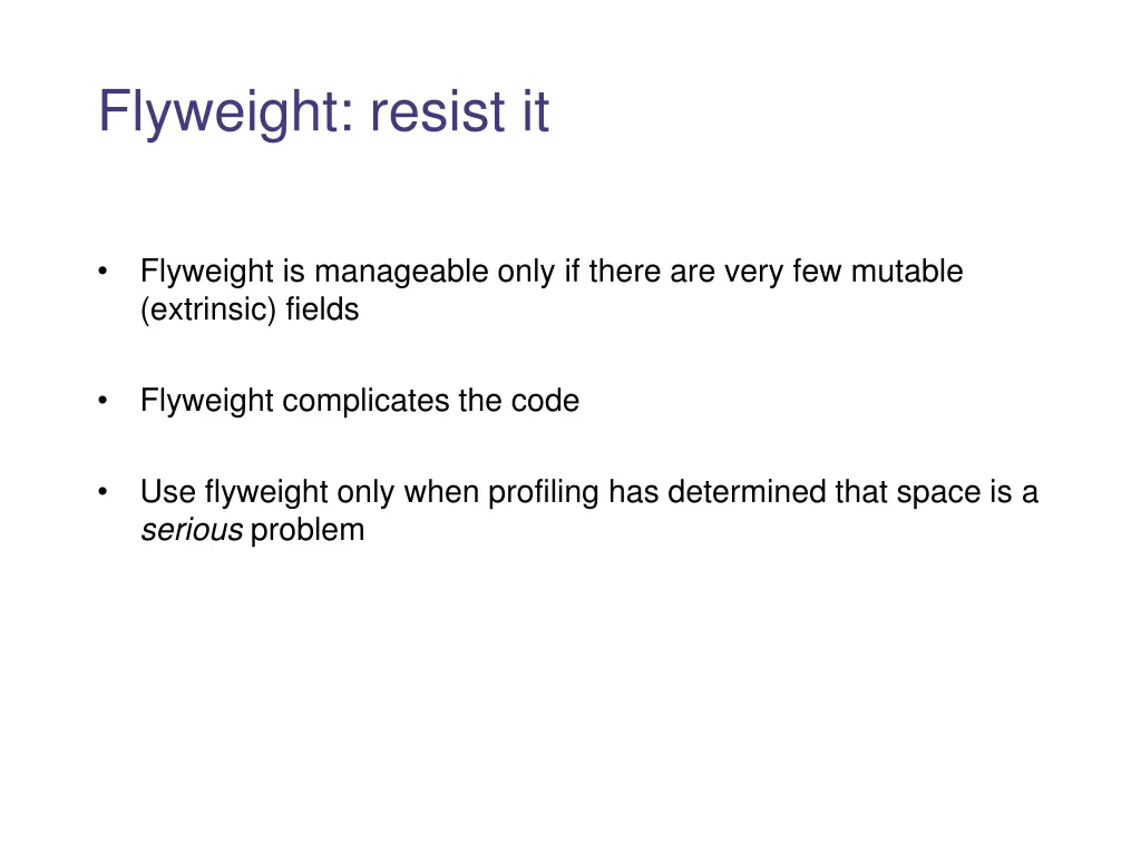 flyweight resist it