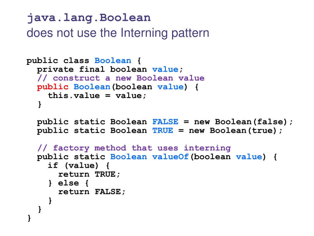 java lang boolean does not use the interning