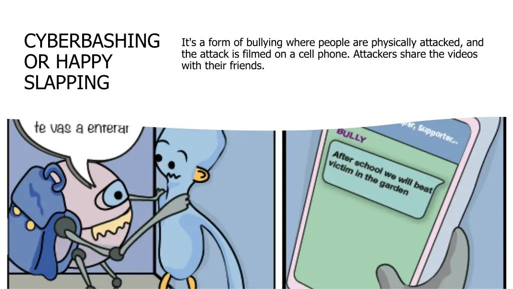 cyberbashing or happy slapping