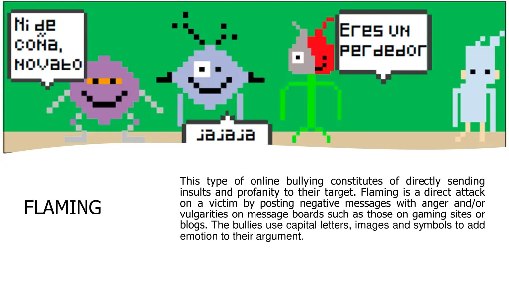 this type of online bullying constitutes