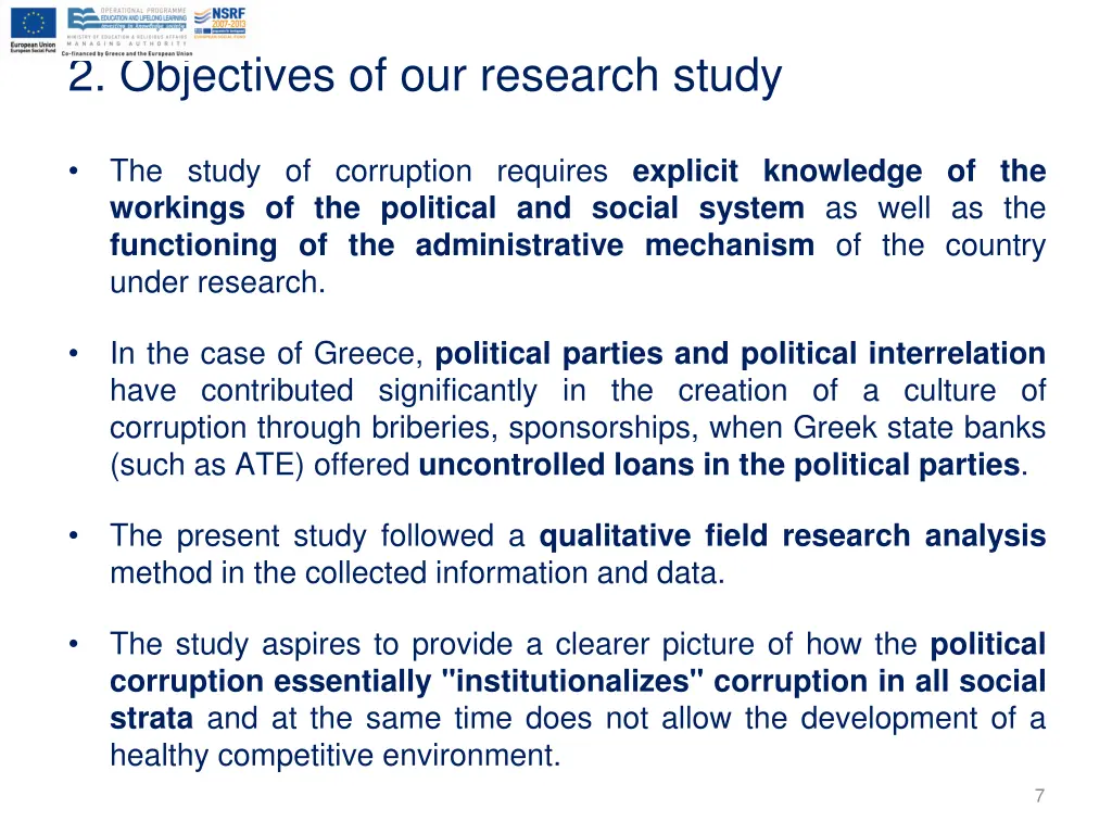 2 objectives of our research study