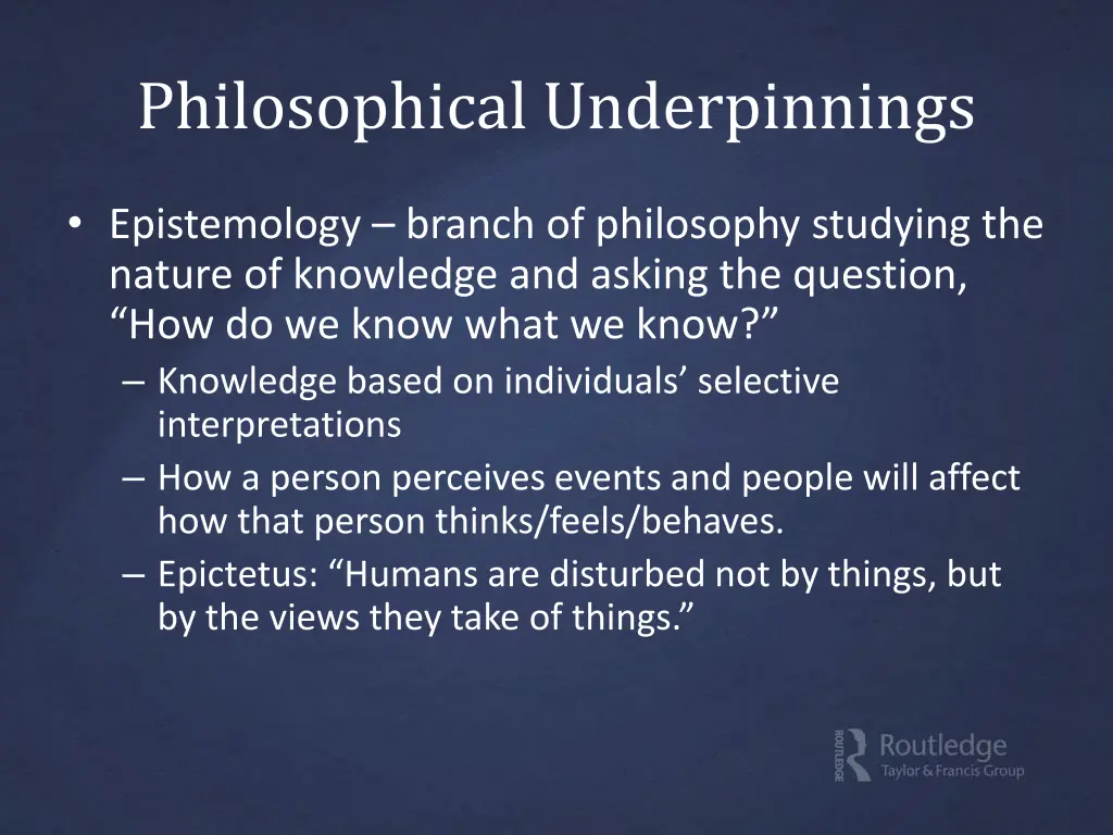 philosophical underpinnings