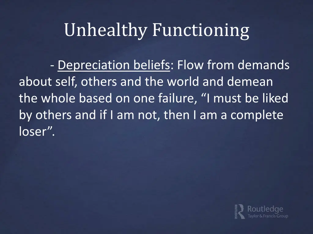 unhealthy functioning 1