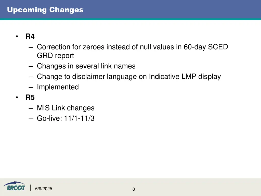 upcoming changes