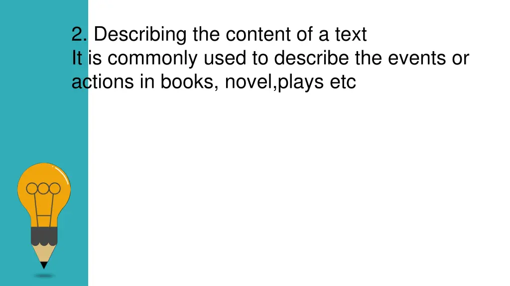 2 describing the content of a text it is commonly