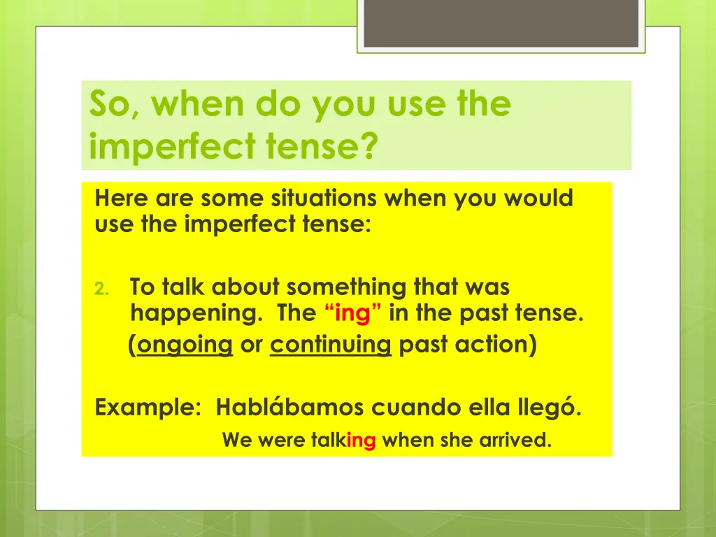 so when do you use the imperfect tense 1