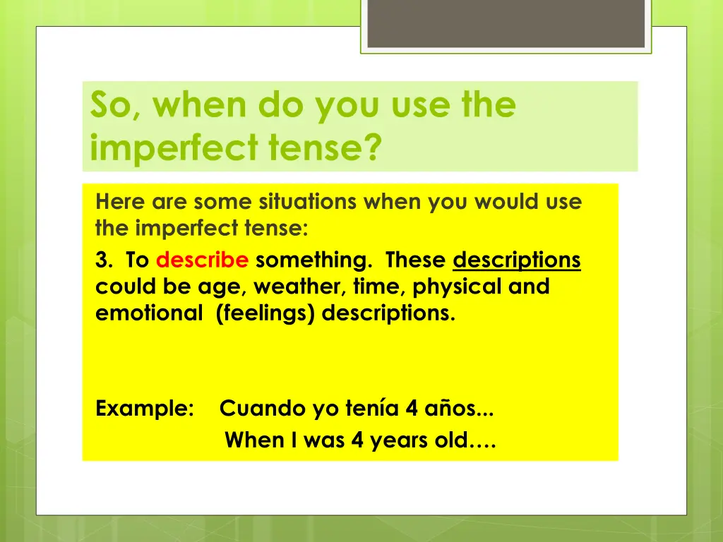 so when do you use the imperfect tense 2