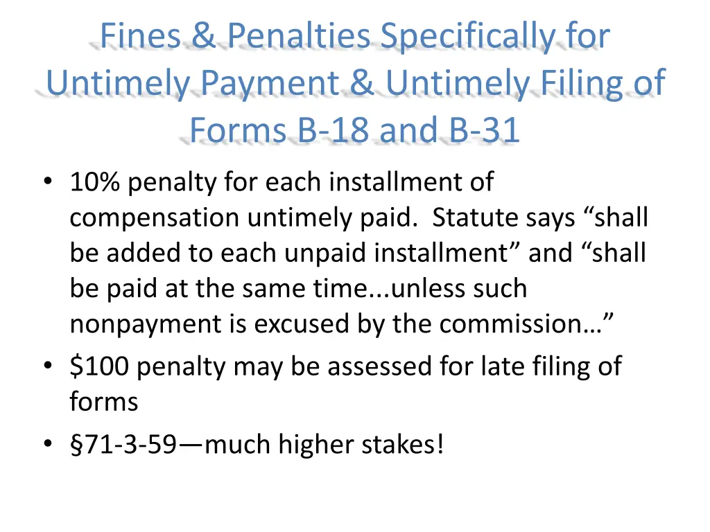 fines penalties specifically for untimely payment