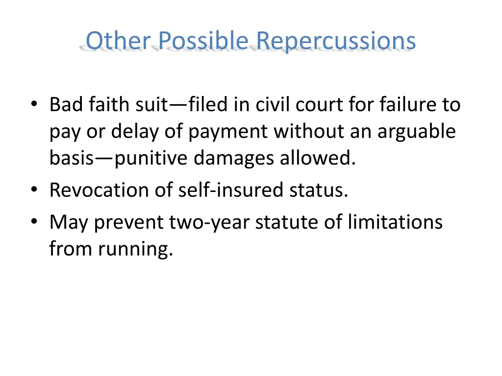 other possible repercussions