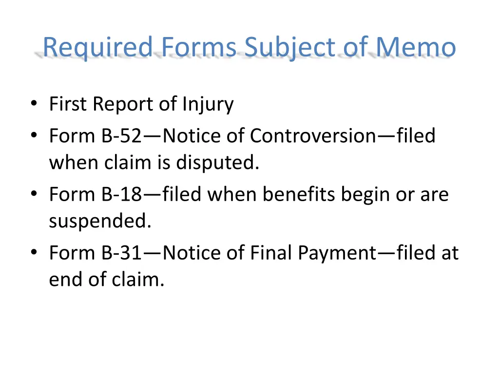 required forms subject of memo