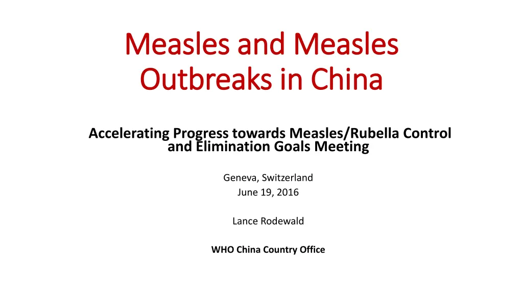 measles and measles measles and measles outbreaks