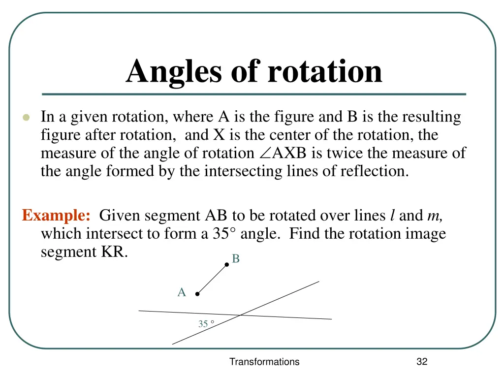 angles of rotation