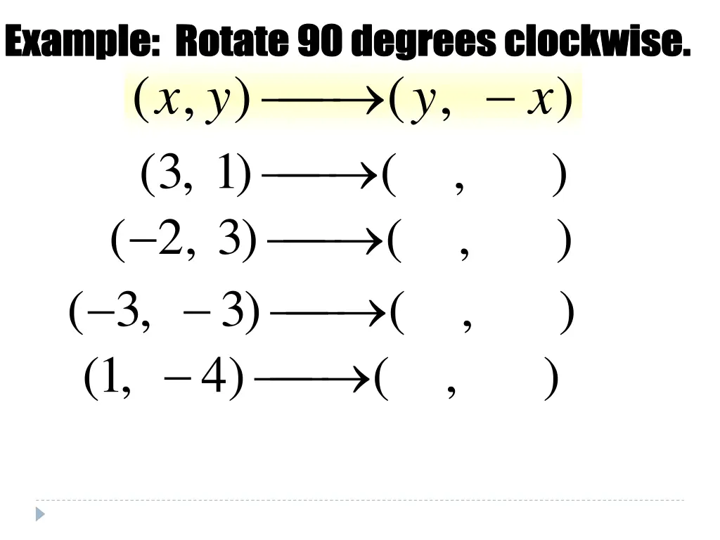 example rotate 90 degrees clockwise