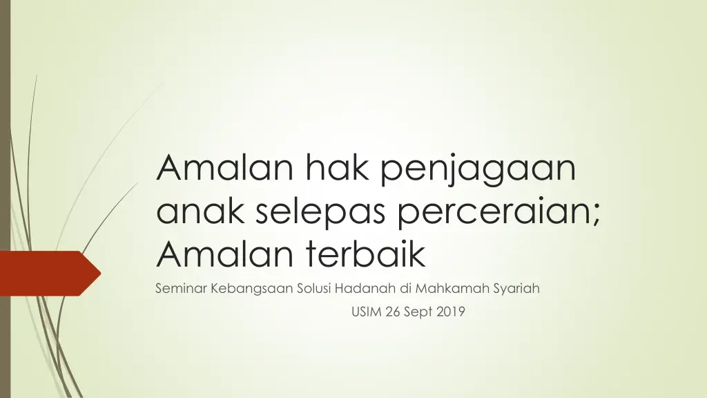 amalan hak penjagaan anak selepas perceraian