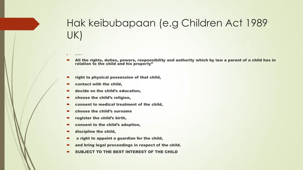 hak keibubapaan e g children act 1989 uk