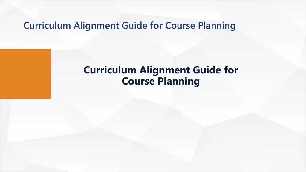 curriculum alignment guide for course planning