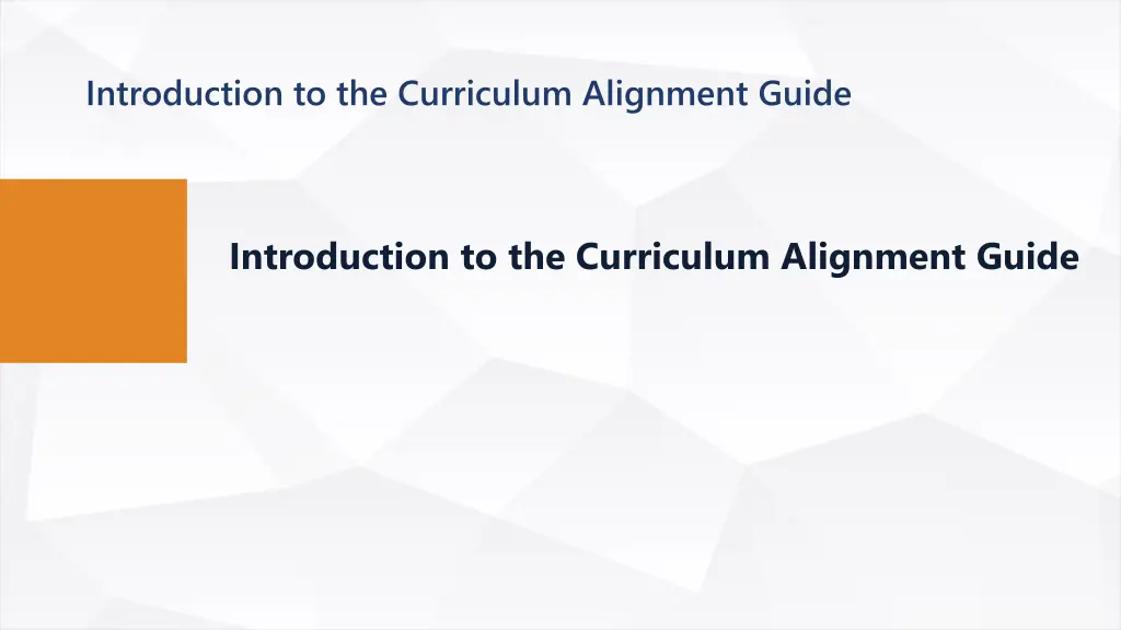 introduction to the curriculum alignment guide