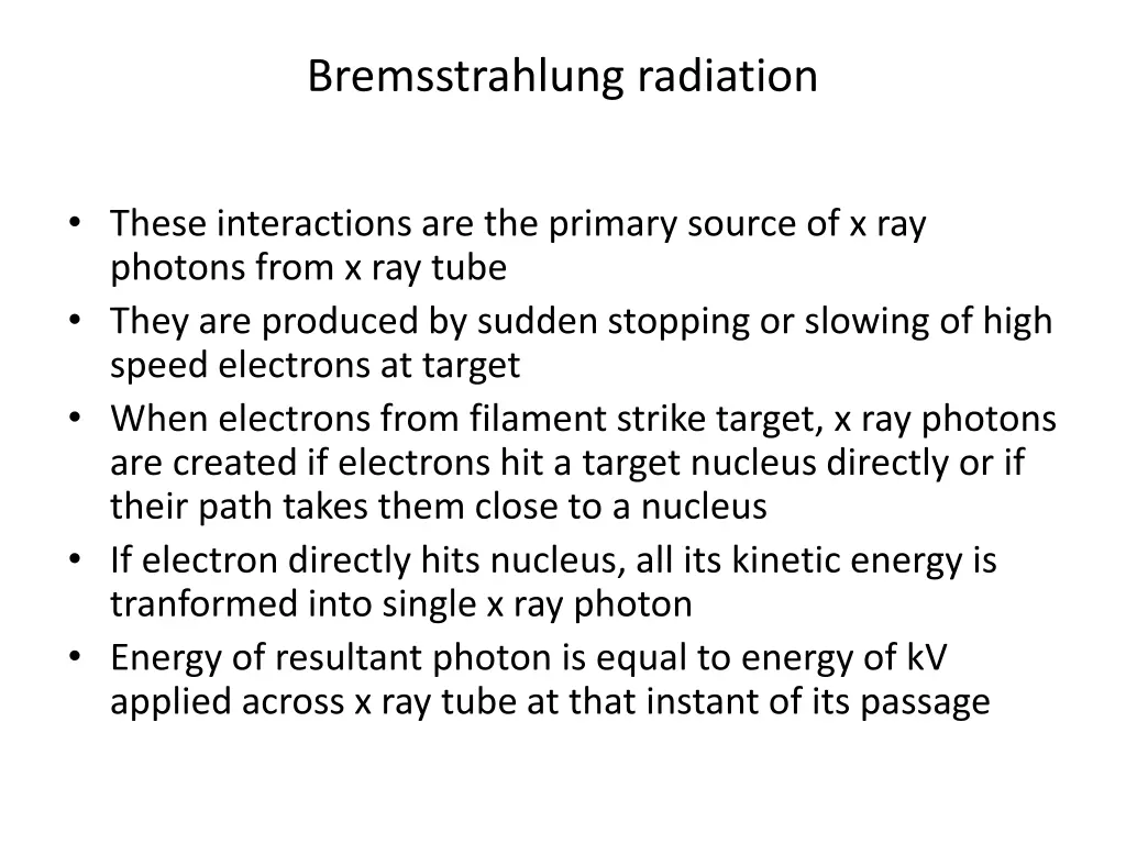 bremsstrahlung radiation