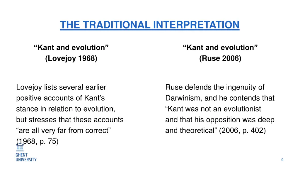 the traditional interpretation 1