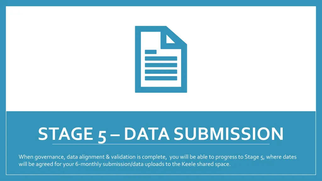 stage 5 data submission