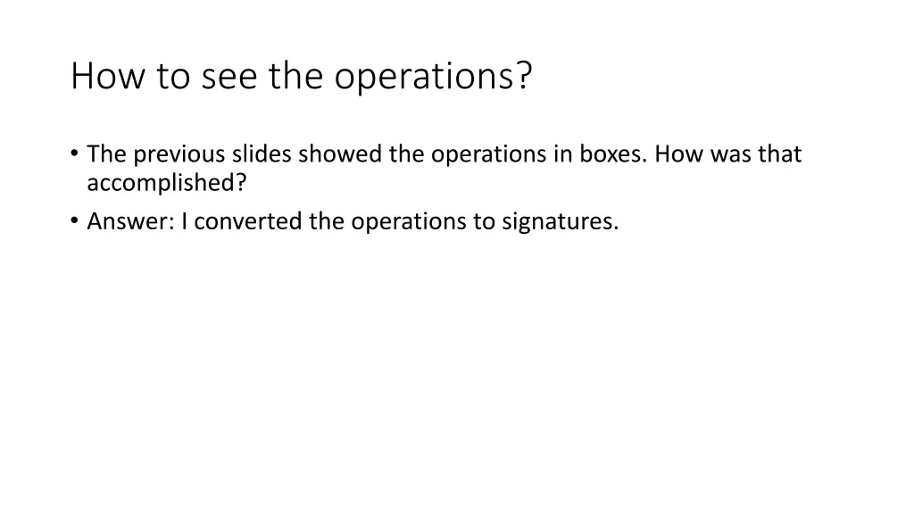 how to see the operations