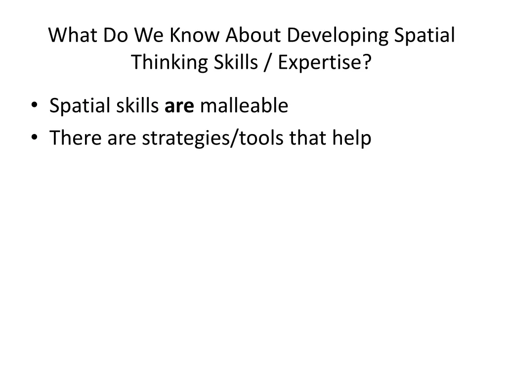 what do we know about developing spatial thinking
