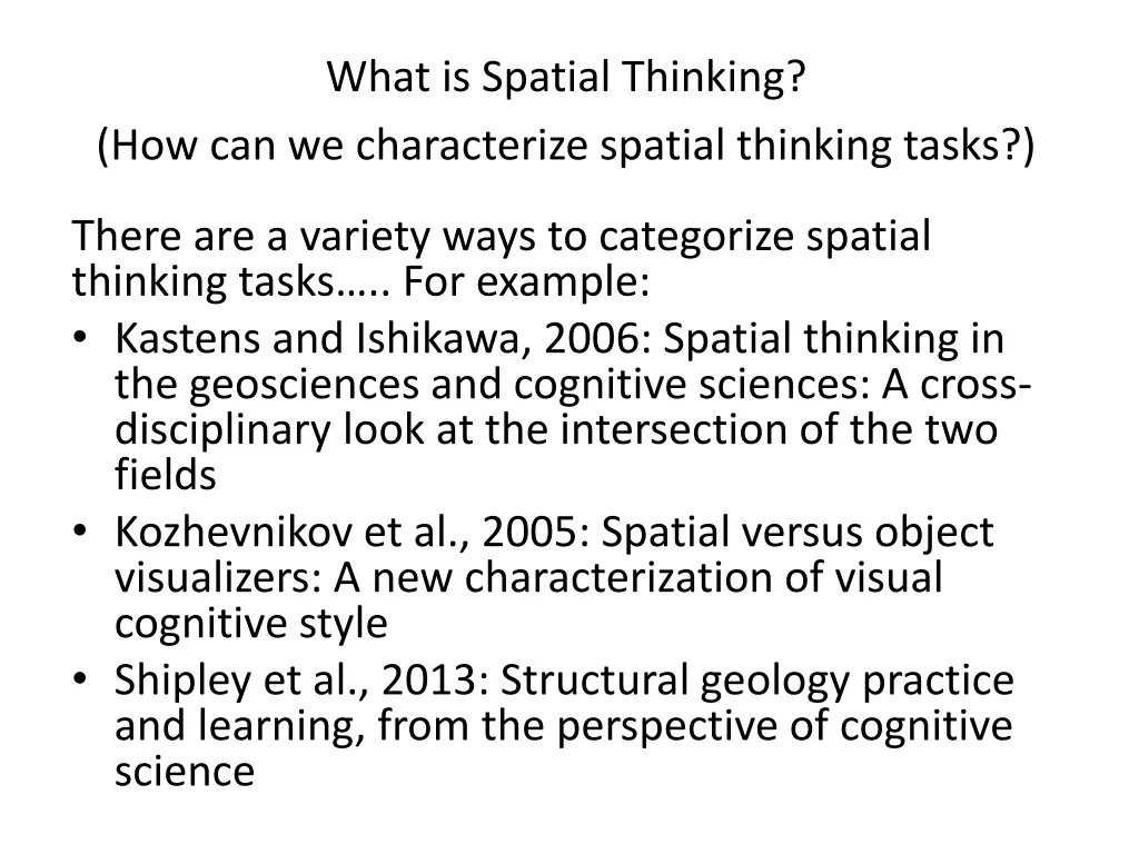 what is spatial thinking how can we characterize