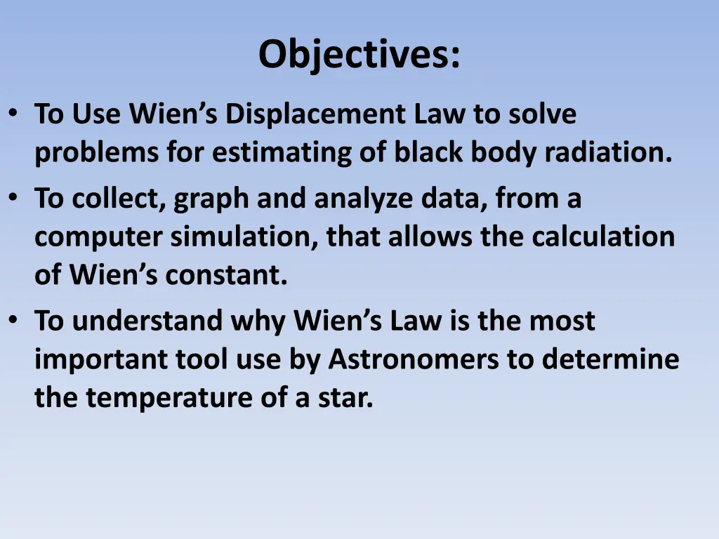 objectives