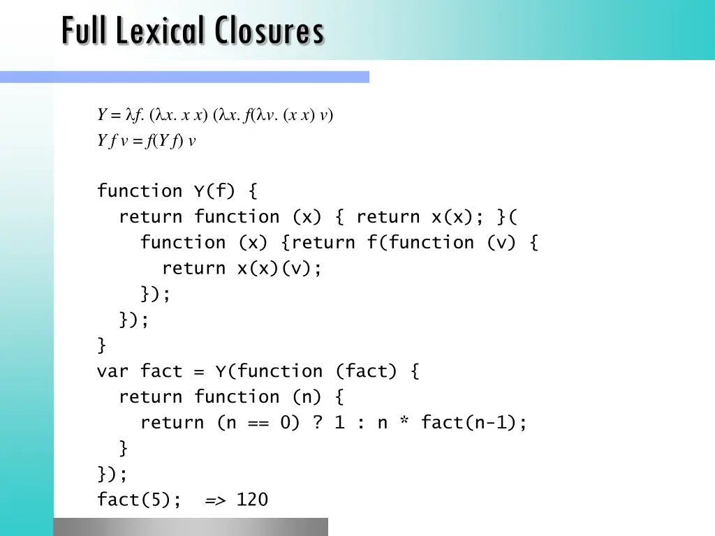 full lexical closures