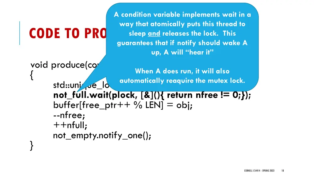 a condition variable implements wait