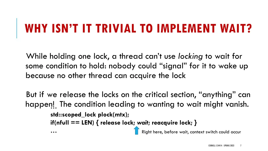 why isn t it trivial to implement wait