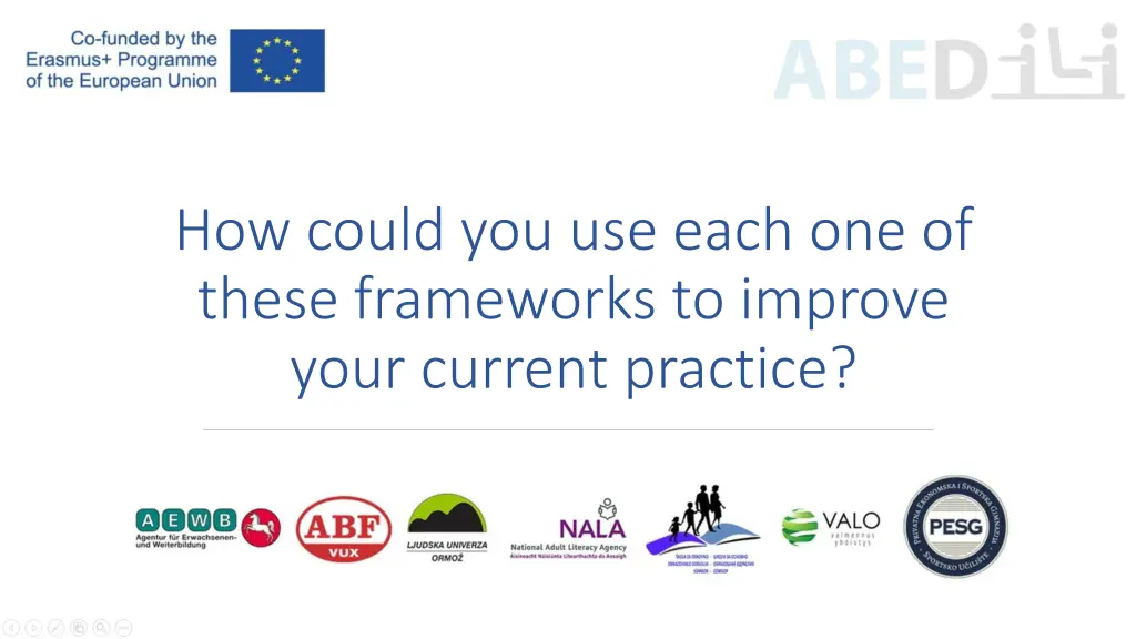 how could you use each one of these frameworks