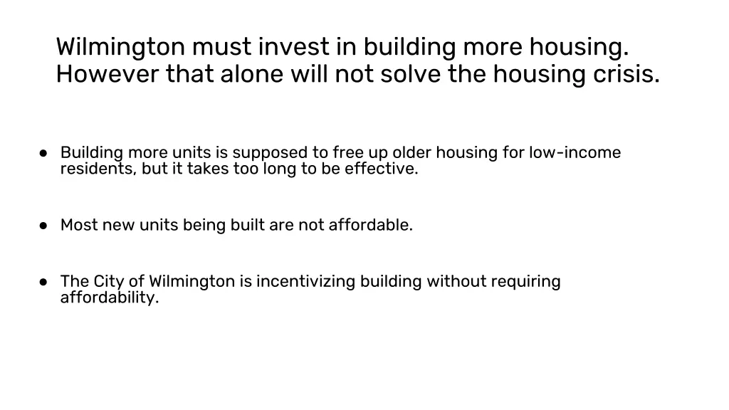 wilmington must invest in building more housing