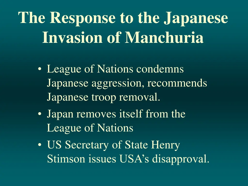 the response to the japanese invasion of manchuria