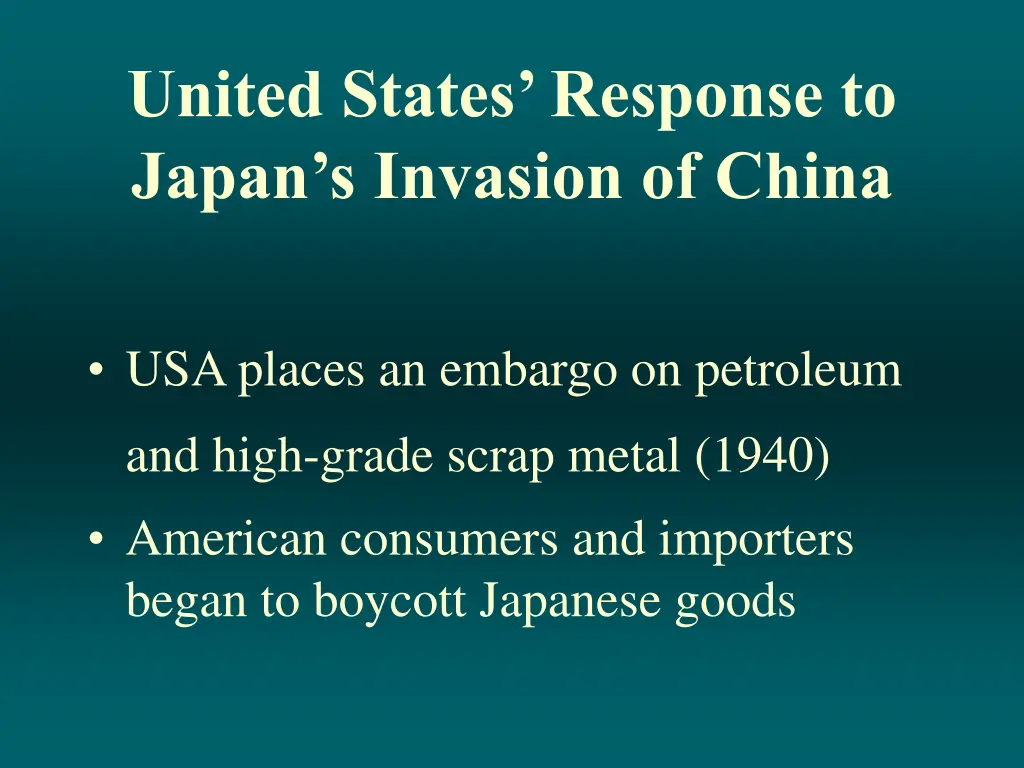 united states response to japan s invasion