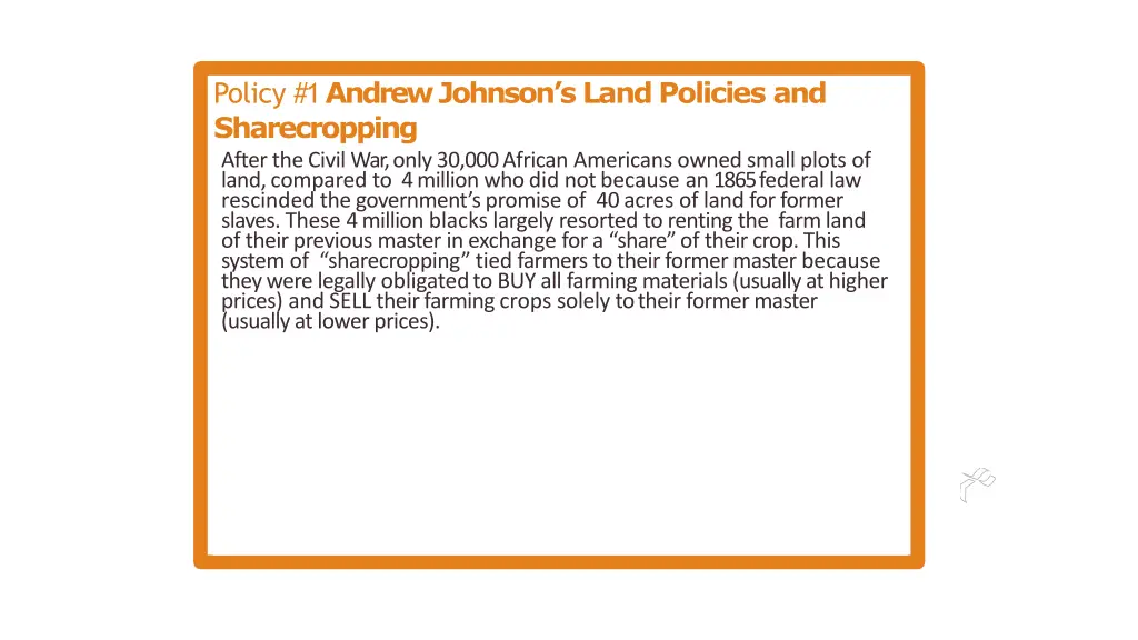 policy 1 andrew johnson s land policies