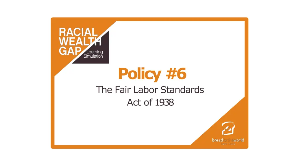 policy 6 the fair labor standards act of 1938