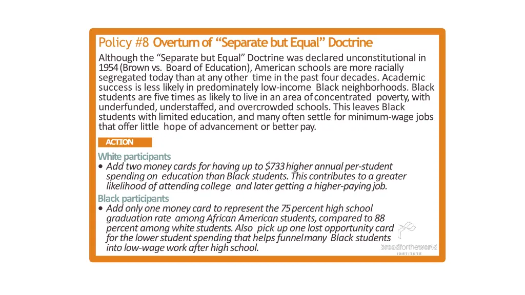policy 8 overturn of separate but equal doctrine 1
