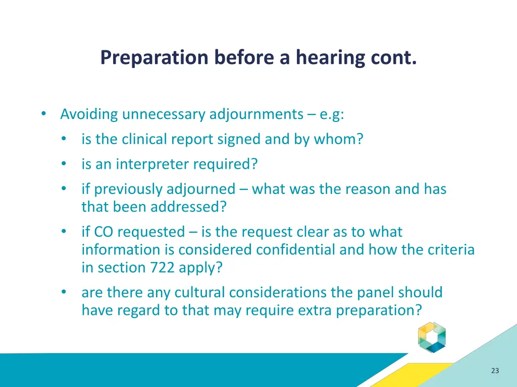 preparation before a hearing cont