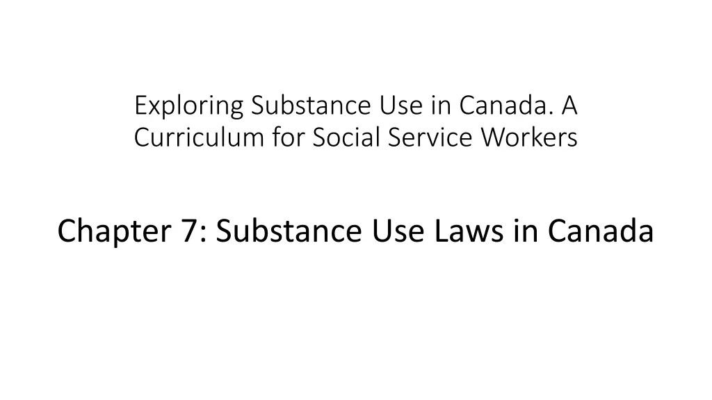 exploring substance use in canada a curriculum