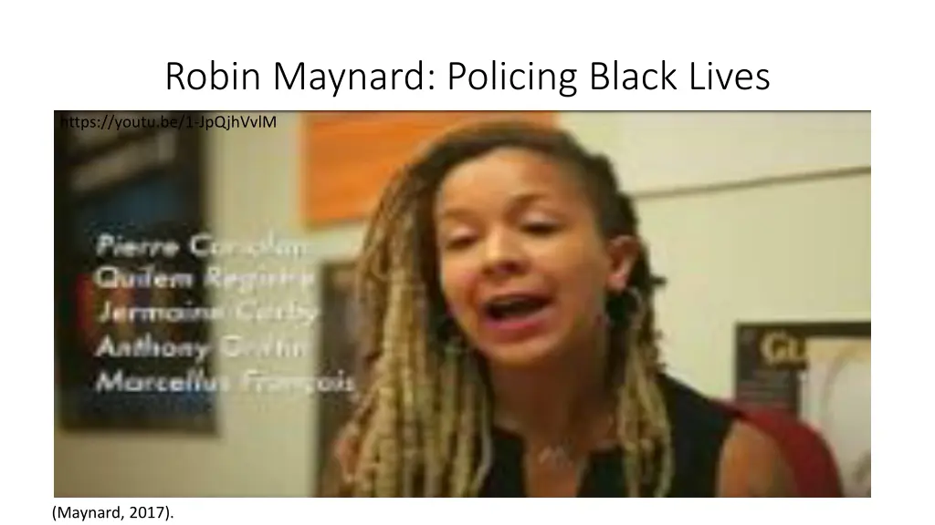 robin maynard policing black lives