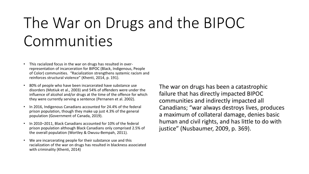 the war on drugs and the bipoc communities