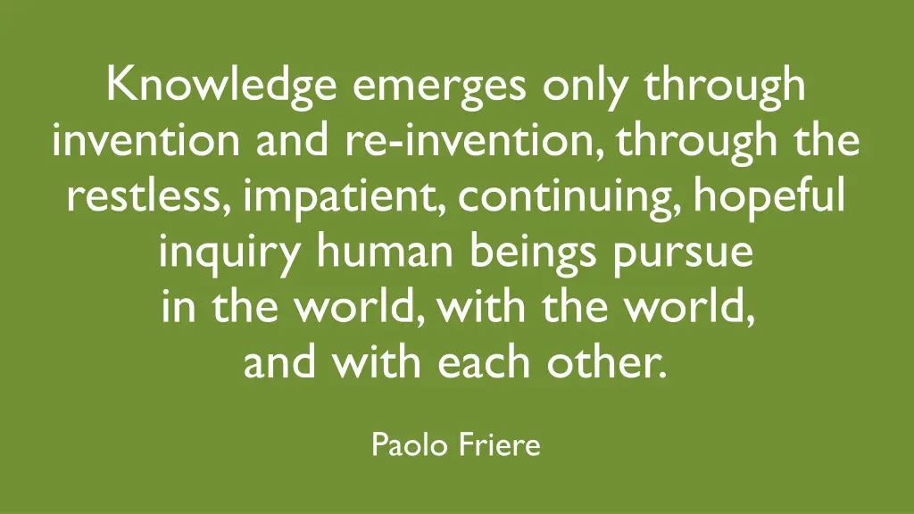 knowledge emerges only through invention 1