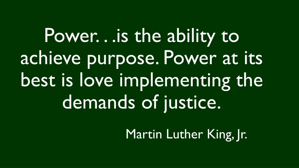 power is the ability to achieve purpose power