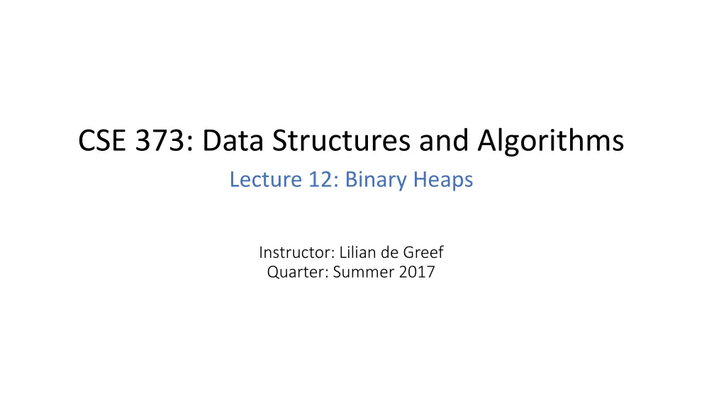 cse 373 data structures and algorithms lecture