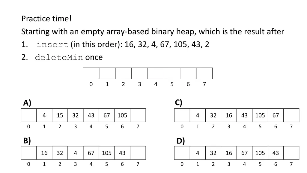 practice time starting with an empty array based