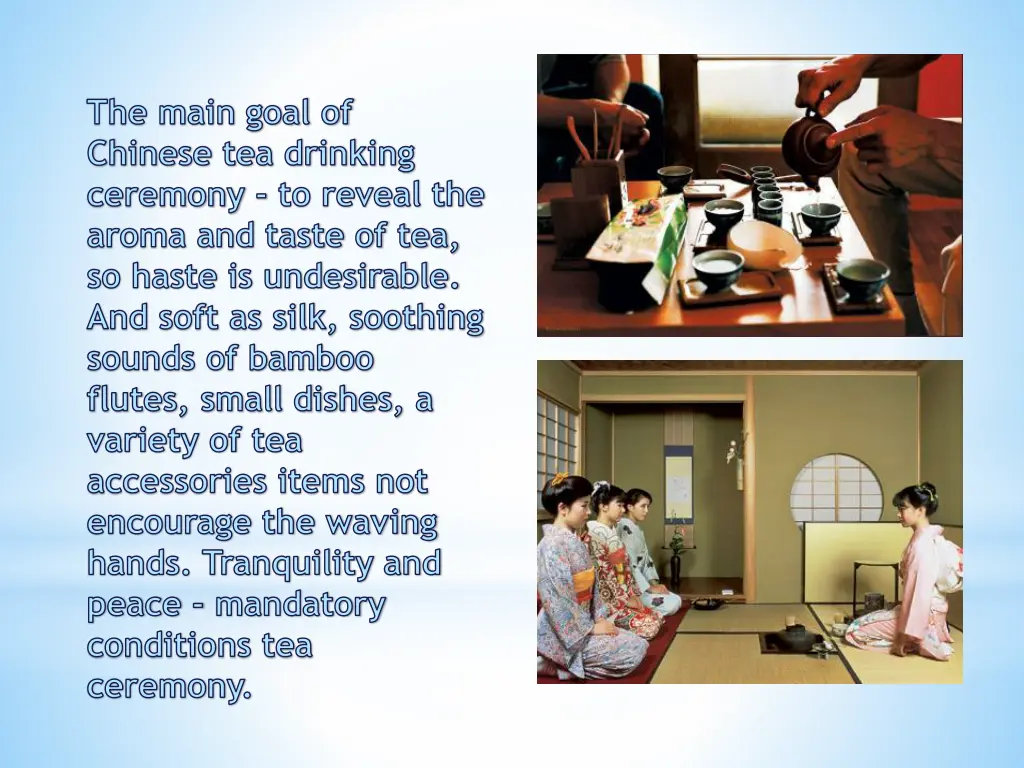 the main goal of chinese tea drinking ceremony