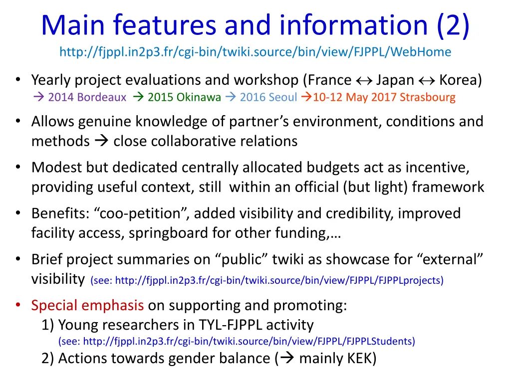 main features and information 2 http fjppl in2p3